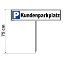 Parkplatzschild - Kundenparkplatz - 52 x 11 cm mit Einschlagpfosten Verbotsschild Parkverbot Parkverbotsschild Einfahrt freihalten parken verboten