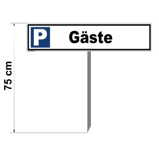 Parkplatzschild - Gäste - Warnhinweis Pfosten 75 cm
