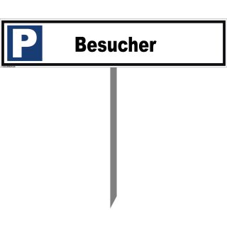 Parkplatzschild - Besucher - Warnhinweis Pfosten 75 cm