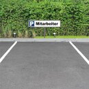 Parkplatzschild - Mitarbeiter - 52 x 11 cm mit Einschlagpfosten Verbotsschild Parkverbot Parkverbotsschild Einfahrt freihalten parken verboten