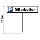 Parkplatzschild - Mitarbeiter - 52 x 11 cm mit Einschlagpfosten Verbotsschild Parkverbot Parkverbotsschild Einfahrt freihalten parken verboten