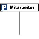 Parkplatzschild - Mitarbeiter - 52 x 11 cm mit Einschlagpfosten Verbotsschild Parkverbot Parkverbotsschild Verkehrs-Schilder Einfahrt freihalten