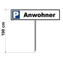 Parkplatzschild - Anwohner - 52 x 11 cm mit Einschlagpfosten Verbotsschild Parkverbot Parkverbotsschild Verkehrs-Schilder Einfahrt freihalten parken verboten