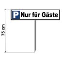 Parkplatzschild - Nur für Gäste - 52 x 11 cm mit Einschlagpfosten Verbotsschild Parkverbot Parkverbotsschild Verkehrs-Schilder Einfahrt freihalten