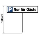 Parkplatzschild - Nur für Gäste - 52 x 11 cm mit Einschlagpfosten Verbotsschild Parkverbot Parkverbotsschild Einfahrt freihalten parken verboten