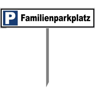 Parkplatzschild - Familienparkplatz - Warnhinweis