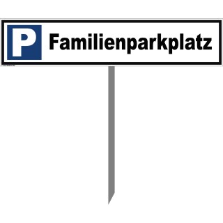 Parkplatzschild - Familienparkplatz - Warnhinweis Pfosten 75 cm