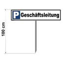 Parkplatzschild - Geschäftsleitung - 52 x 11 cm mit Einschlagpfosten Verbotsschild Parkverbot Parkverbotsschild Einfahrt freihalten parken verboten
