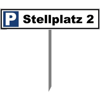 Parkplatzschild - Stellplatz 2 - Warnhinweis