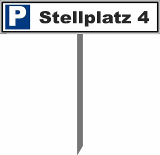 Parkplatzschild - Stellplatz 4 - Warnhinweis Pfosten 75 cm