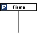 Parkplatzschild - Firma - 52 x 11 cm mit Einschlagpfosten...