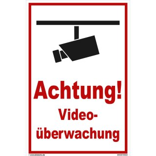 Schild Videoüberwachung - Achtung! - Warnhinweis 30 x 45 cm