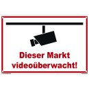 Schild Videoüberwachung - Dieser Markt - Warnhinweis 40 x 60 cm gelocht