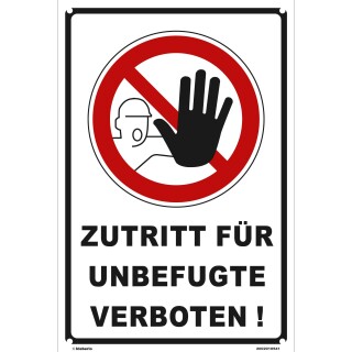 Schild - Zutritt für Unbefugte verboten - Baustellenschild 40 x 60 cm gelocht