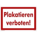 Baustellenschild - Plakatieren verboten (40x60 cm)