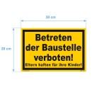 Schild - Betreten der Baustelle verboten! - Baustellenschild 20 x 30 cm gelocht
