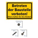 Schild - Betreten der Baustelle verboten! - Baustellenschild 20 x 30 cm gelocht & Kit