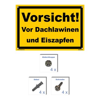 Schild - Vorsicht! Vor Dachlawinen und Eiszapfen - Baustellenschild 20 x 30 cm gelocht & Kit
