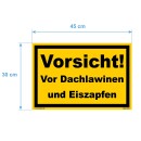 Schild - Vorsicht! Vor Dachlawinen und Eiszapfen - Baustellenschild 30 x 45 cm gelocht