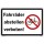 Schild - Fahrräder abstellen verboten! - Baustellenschild 20 x 30 cm gelocht