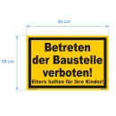Schild - Betriebsgelände Betreten und Befahren für Unbefugte verboten! - Baustellenschild 30 x 45 cm gelocht & Kit