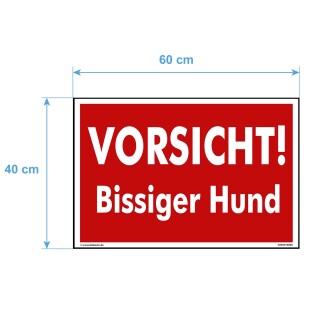 Schild Hund - Vorsicht! Bissiger Hund - Warnhinweis 40 x 60 cm gelocht & Kit
