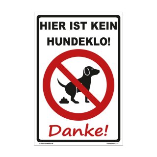 Kein Hundeklo Schild 30x45 cm gelocht & Kit - Danke