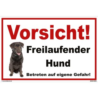 Schild Hund - Vorsicht! Freilaufender Hund Betreten auf eigene Gefahr - Warnhinweis 40 x 60 cm