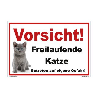 Katzenschild – Vorsicht Freilaufende Katze! Warnschild für Haus & Garten