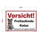 Katzenschild – Vorsicht Freilaufende Katze! Warnschild für Haus & Garten (20 x 30 cm)