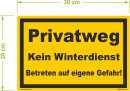 Privatweg Schild – Kein Winterdienst, Warnschild...