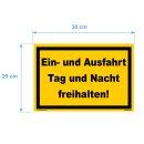 Hinweisschild – Ein- und Ausfahrt Tag und Nacht freihalten (20x30 cm gelocht)
