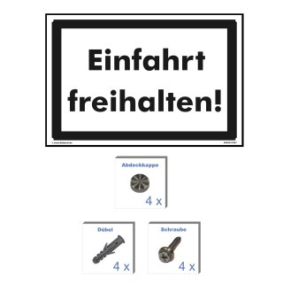 Hinweisschild – Einfahrt freihalten (20x30 cm gelocht & Kit)