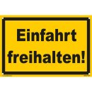 Warnschild - Einfahrt freihalten (20x30 cm gelocht)