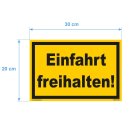 Warnschild - Einfahrt freihalten (20x30 cm gelocht)