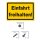 Warnschild - Einfahrt freihalten (20x30 cm gelocht & Kit)