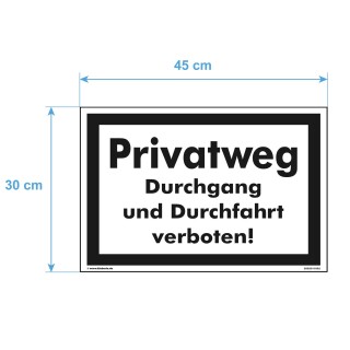 Verbotsschild Parkverbot - Privatweg Durchgang und Durchfahrt verboten! - Warnhinweis 30 x 45 cm gelocht