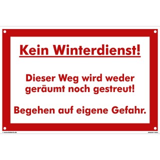 Verbotsschild Parkverbot - Kein Winterdienst! ... - Warnhinweis 40 x 60 cm gelocht