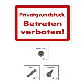 Privatgrundstück Schild – Betreten verboten (20x30 cm gelocht & Kit)