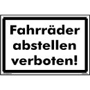 Hinweisschild – Fahrräder abstellen verboten (30x45 cm gelocht)