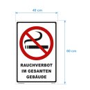 Verbotsschild Rauchverbot - Rauchverbot im gesamten Gebäude - Warnhinweis 40 x 60 cm
